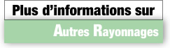 Plus d'information concernant les autres rayonnages